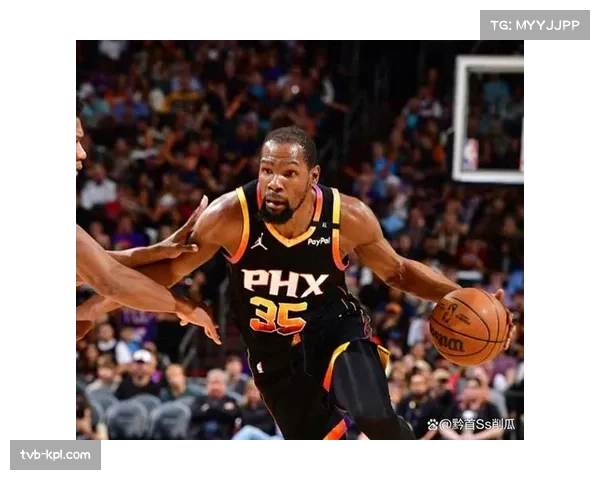 伤病报告:杜兰特、布克均可出战明日与快船的卡位战